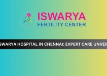 Iswarya Hospital in Chennai: Expert Care Unveiled