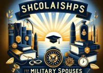 Scholarships for Military Spouses: Unlock Opportunities