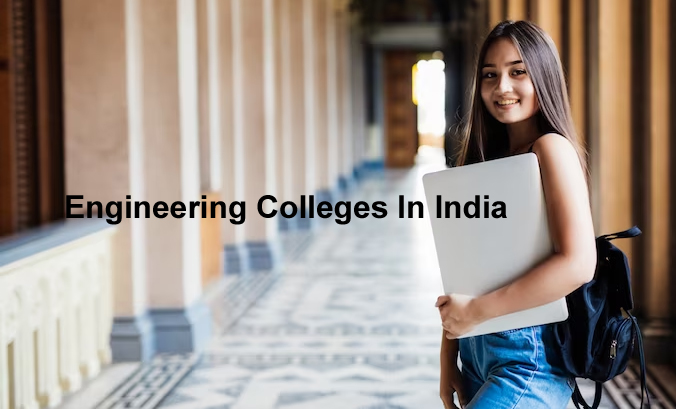 Engineering Colleges In India